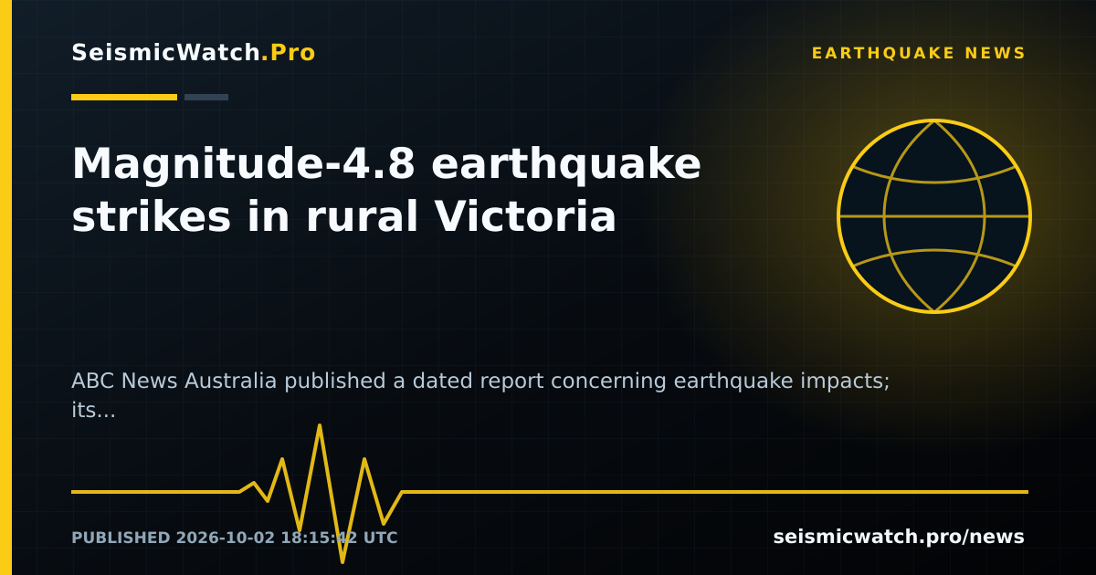 News card for Magnitude-4.8 earthquake strikes in rural Victoria