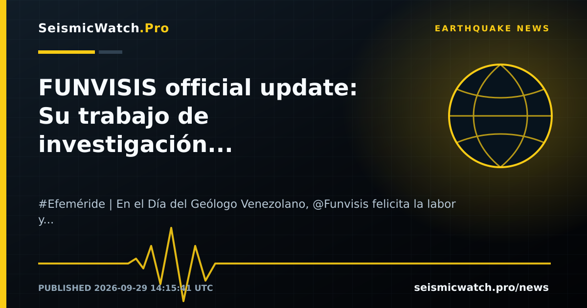 News card for FUNVISIS official update: Su trabajo de investigación y campo es fundamental para la gestión de riesgos. Una muestra visible de esta labor es el despliegue técnico-científico del d